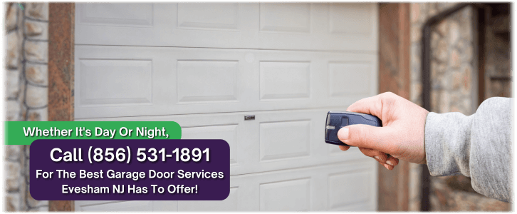 Garage Door Installation Evesham NJ